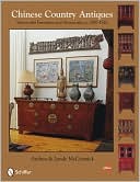 Book cover image of Chinese Country Antiques Vernacular Furniture and Accessories, c. 1780-9120 by Andrea & Lynda McCormick