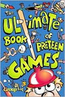 Tom Aron: Ultimate Book of Preteen Games