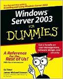 Ed Tittel: Windows Server 2003 For Dummies