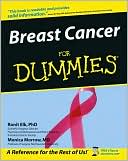 Book cover image of Breast Cancer For Dummies by Ronit Elk Ph.D.