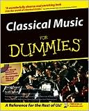 David Pogue: Classical Music For Dummies