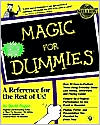 Book cover image of Magic For Dummies by David Pogue
