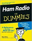Book cover image of Ham Radio For Dummies by H. Ward Silver