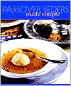 Book cover image of Passover Seders Made Simple by Zell Schulman