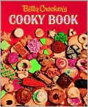 Betty Crocker Editors: Betty Crocker's Cooky Book
