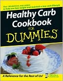 Jan McCracken: Healthy Carb Cookbook for Dummies