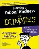 Rob Snell: Starting a Yahoo! Business for Dummies