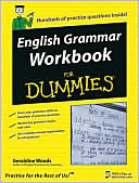 Geraldine Woods: English Grammar Workbook For Dummies