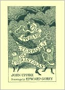 John Updike: The Twelve Terrors of Christmas: Drawings by Edward Gorey