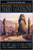 Book cover image of The Pillars of Creation (Sword of Truth Series #7) by Terry Goodkind
