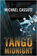 Book cover image of Tango Midnight by Michael Cassutt