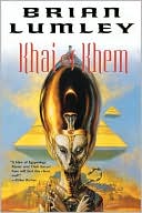 Book cover image of Khai of Khem by Brian Lumley