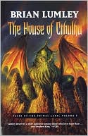 Book cover image of House of Cthulhu by Brian Lumley