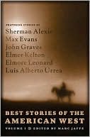 Book cover image of Best Stories of the American West, Volume I by Marc Jaffe