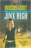 Mercedes Lackey: Jinx High (Diana Tregarde Investigations Series #3)