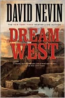 Book cover image of Dream West by David Nevin