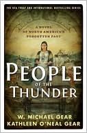 Book cover image of People of the Thunder by W. Michael Gear