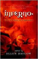 Book cover image of Inferno: New Tales of Terror and the Supernatural by Ellen Datlow