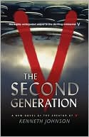 Book cover image of V: The Second Generation by Kenneth Johnson