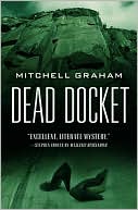 Book cover image of Dead Docket by Mitchell Graham