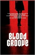 Alex Bledsoe: Blood Groove