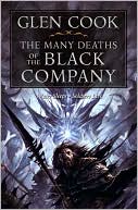 Glen Cook: Many Deaths of the Black Company
