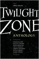 Book cover image of Twilight Zone Anthology by Carol Serling