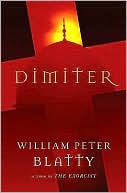 Book cover image of Dimiter by William Peter Blatty