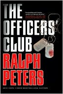 Ralph Peters: The Officers' Club