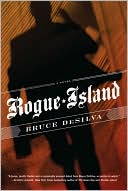 Bruce DeSilva: Rogue Island