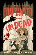 Don Borchert: The Adventures of Tom Sawyer and the Undead