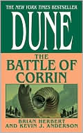 Brian Herbert: Dune: The Battle of Corrin (Legends of Dune Series #3)