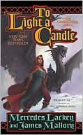 Book cover image of To Light A Candle (Obsidian Trilogy #2) by Mercedes Lackey