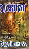 Book cover image of StarMan (Wayfarer Redemption Series #3) by Sara Douglass
