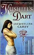 Book cover image of Kushiel's Dart (Kushiel's Legacy Series #1) by Jacqueline Carey