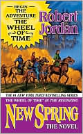 Book cover image of New Spring (Wheel of Time Series) by Robert Jordan