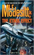 Book cover image of The Ethos Effect by L. E. Modesitt Jr.