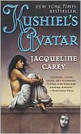 Jacqueline Carey: Kushiel's Avatar (Kushiel's Legacy Series #3)