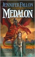 Book cover image of Medalon: Book One of the Demon Child Trilogy (Hythrun Chronicles Series #1) by Jennifer Fallon