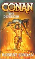 Book cover image of Conan the Defender by Robert Jordan