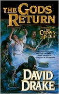 Book cover image of The Gods Return (Crown of the Isles Series #3) by David Drake
