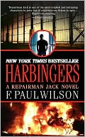 F. Paul Wilson: Harbingers (Repairman Jack Series #10)