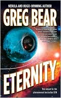 Book cover image of Eternity (Eon Series #3) by Greg Bear