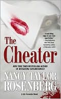 Book cover image of The Cheater by Nancy Taylor Rosenberg
