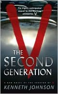 Kenneth Johnson: V: The Second Generation (V Series)