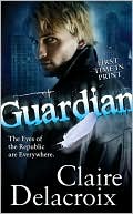 Book cover image of Guardian by Claire Delacroix