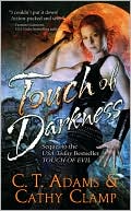 C. T. Adams: Touch of Darkness