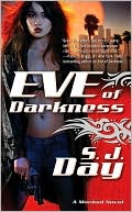 S. J. Day: Eve of Darkness (Marked Series #1)