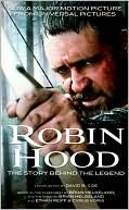 David B. Coe: Robin Hood: The Story Behind the Legend