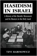 Book cover image of Hasidism In Israel by Tzvi Rabinowicz